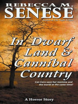 cover image of In Dwarf Land & Cannibal Country